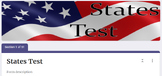 States Test Google Form: Identify the States (Geography)
