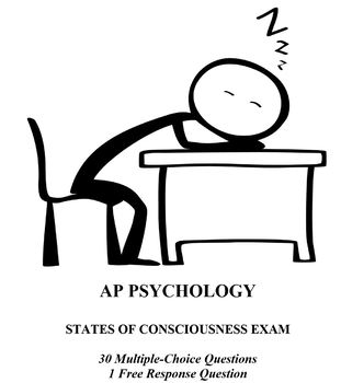 Preview of States of Consciousness Unit Exam for AP Psychology