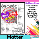 States of Matter Activity: States of Matter Word Search: V