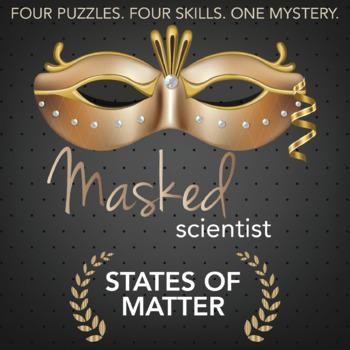 Preview of States of Matter Activity - Masked Scientist Printable Game