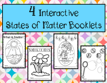 Preview of Interactive States of Matter Booklets: Solids, Liquids, and Gases