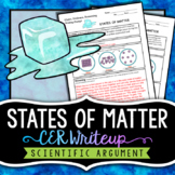 States of Matter Assessment - CER Writing Prompt