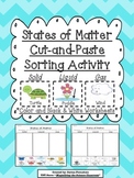States of Matter Cut and Paste Sorting Activity