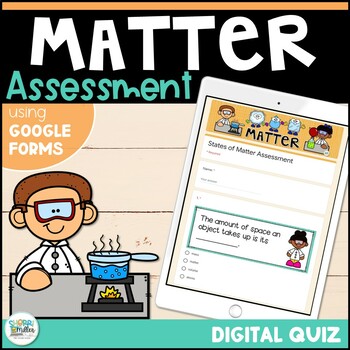 Preview of States of Matter Digital Assessment Google Forms - Self-Grading Science Quiz