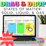 States of Matter - Digital Drag & Drop Activity (Solid, Li