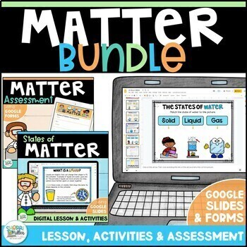 Preview of States of Matter Digital Science Lesson Activities & Assessment Google BUNDLE
