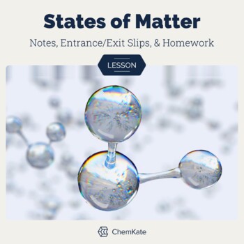 Preview of States of Matter Editable Full Lesson Slides PPT Notes Homework