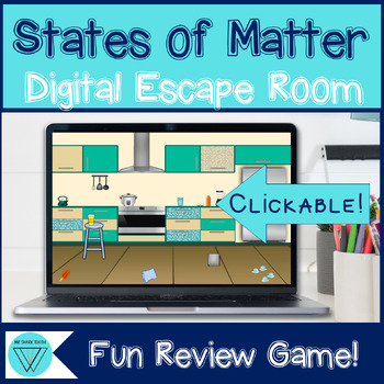 Preview of States of Matter Activity Digital Escape Room: MS-PS1-4 Phase Change Review Game