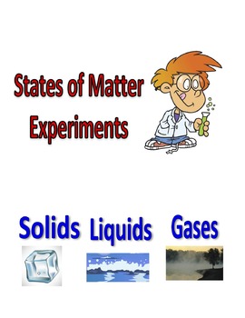 Preview of States of Matter Experiments for Elementary Students