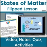 States of Matter Flipped lesson | flipped classroom
