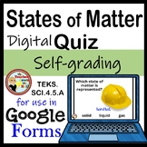 States of Matter Google Forms Quiz Digital Solid, Liquid, 