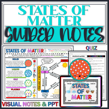 Preview of States of Matter Guided Notes Graphic Organizer | PowerPoint and Quiz