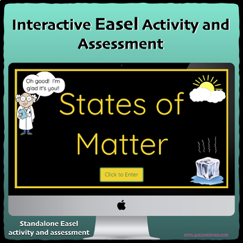 Preview of States of Matter Interactive EASEL activity and assessment