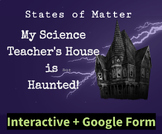 States of Matter Interactive + Google Form