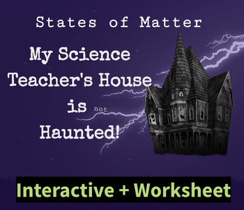 Preview of States of Matter Interactive + Worksheet