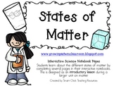 States of Matter Introduction ~ Interactive Science Notebook Pack
