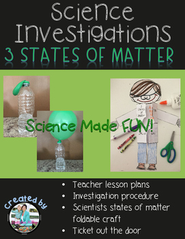 Preview of States of Matter Investigation 5E