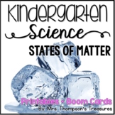 States of Matter Kindergarten Science NGSS + Boom Cards™