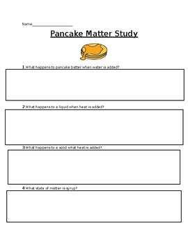 Preview of States of Matter - Pancake Study