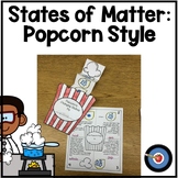 States of Matter Popcorn Style!