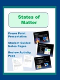 States of Matter - Power Point and Notes pages