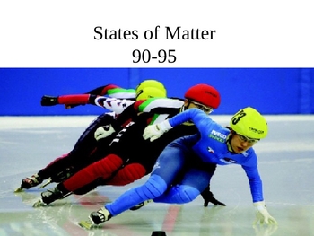 Preview of States of Matter PowerPoint Presentation