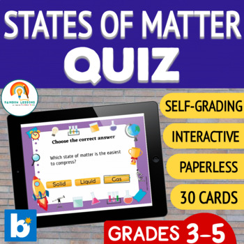 Preview of States of Matter Quiz | Changes in States of Matter Questions | Science Centers