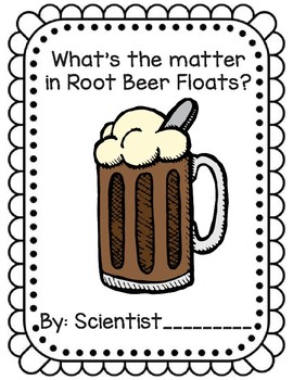 Preview of States of Matter-Root Beer Floats
