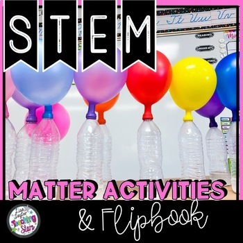 Preview of States of Matter STEM Activities and Experiments 