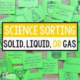 States of Matter Science Sort | Solid, liquid, or gas | 3r