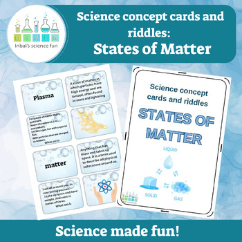 Preview of States of Matter -Science concept cards and riddles