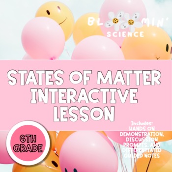 Preview of States of Matter Slides and Notes