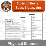 States of Matter: Solid, Liquid, Gas Reading Passage and Q