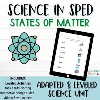 Preview of States of Matter | Solid Liquid Gas | Adapted Science Unit For Special Ed | ESY