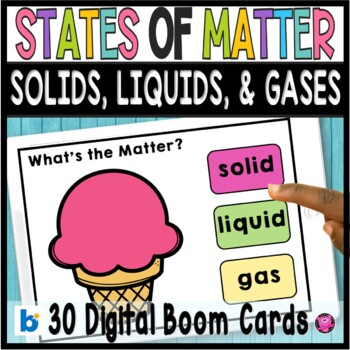 Preview of States of Matter - Solids Liquids and Gases Digital Matter Activities