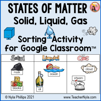Preview of States of Matter Sorting Activity for Google Classroom™ Distance Learning