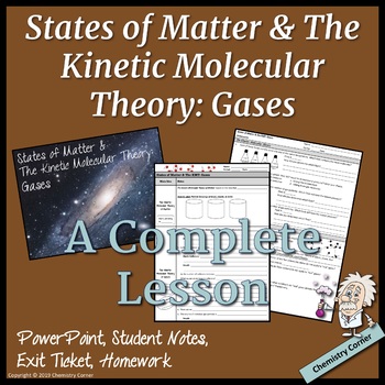 Preview of States of Matter & The Kinetic Molecular Theory: Gases