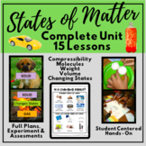 States of Matter Unit - 15 lessons experiments posters ass