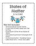 States of Matter Unit (Matter Properties/Solid/Liquid/Gas/