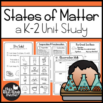 Preview of States of Matter Unit Study for K-2 Learners