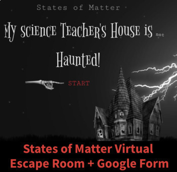 Preview of States of Matter Virtual Escape Room + Google Form Quiz: NO PREP