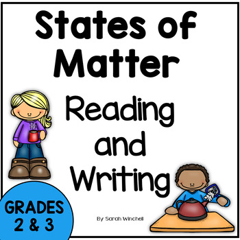 Preview of States of Matter Worksheets Reading Informational Text with Writing