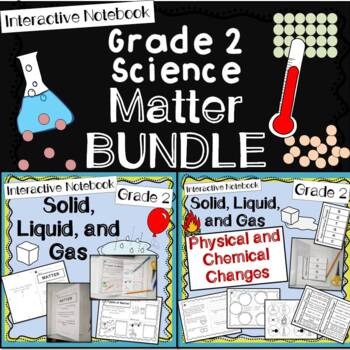 Preview of States of Matter and Physical and Chemical Changes 2nd Grade BUNDLE