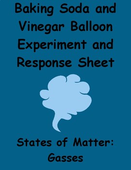 States Of Matter Gases Lab Sheet Baking Soda Vinegar Balloon