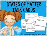 States of Matter task cards