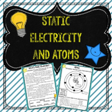 Static Electricity and Atoms Powerpoint and Activities