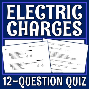Preview of Static Electricity Electric Force and Charges Quiz