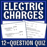Static Electricity Electric Force and Charges Quiz