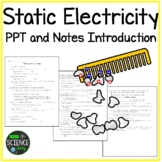 Static Electricity: Introductory PPT and Student Notes