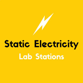 Preview of Static Electricity Lab Stations!